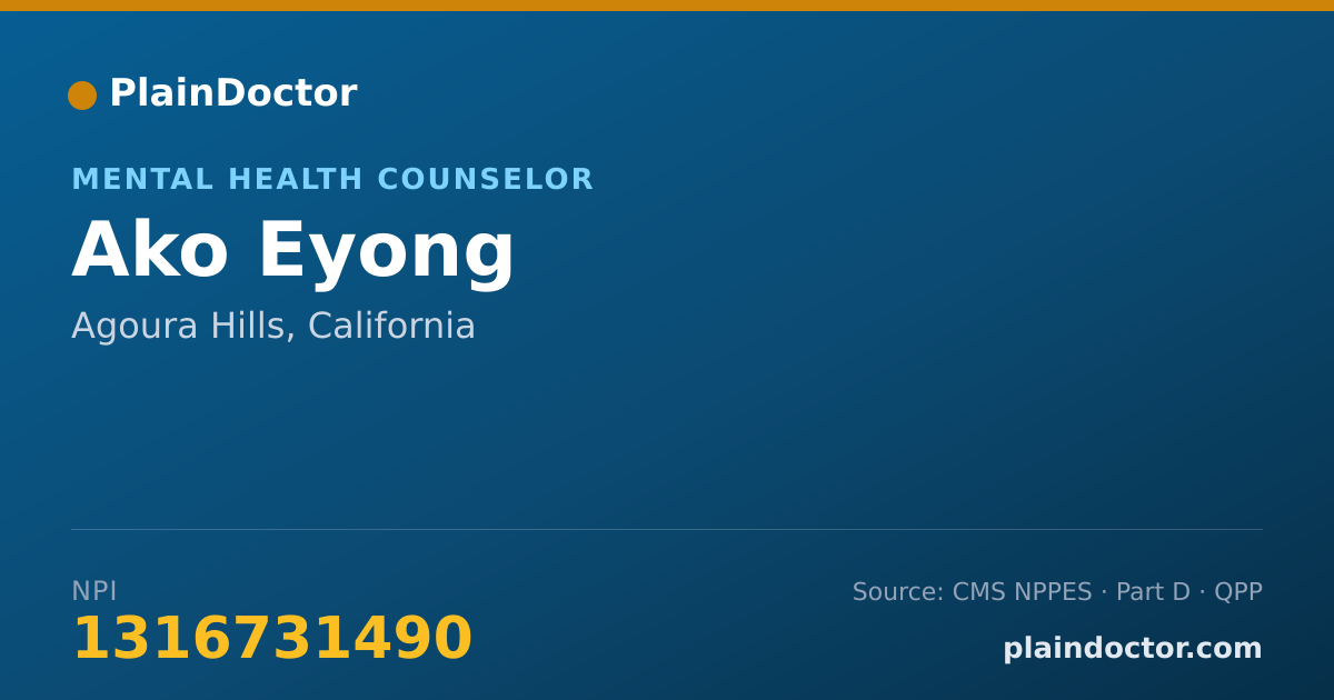 Shareable card for Ako Eyong - Mental Health Counselor, Agoura Hills, CA