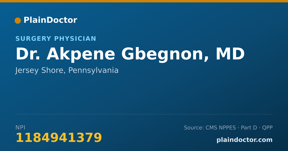 Shareable card for Akpene Gbegnon, MD - Surgery Physician, Jersey Shore, PA