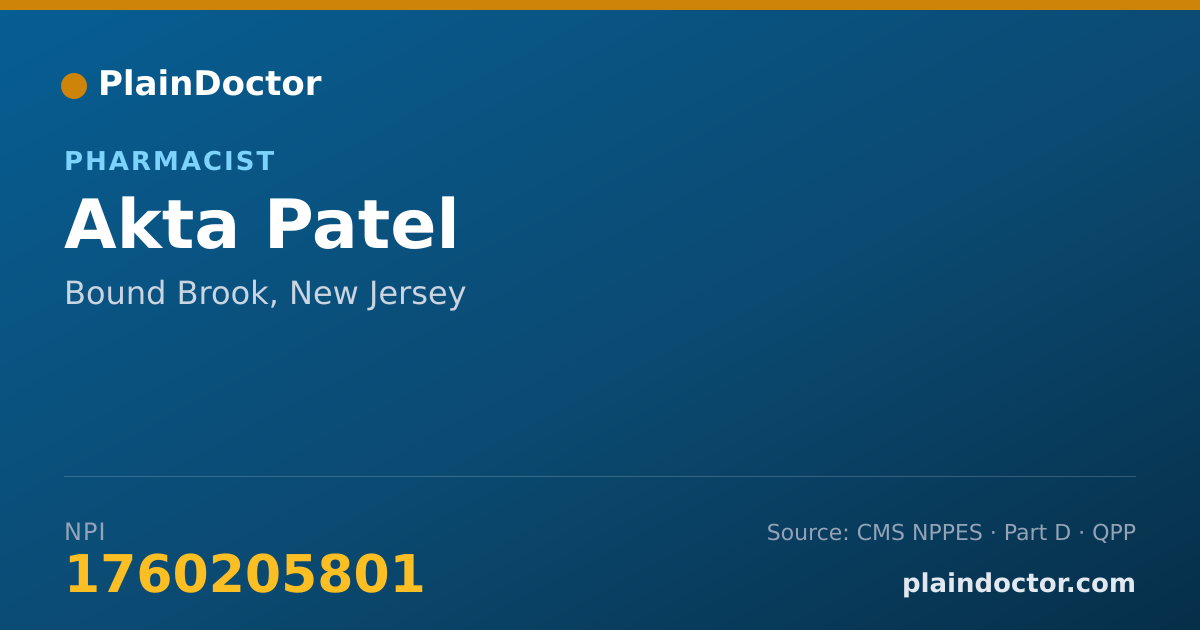 Shareable card for Akta Patel - Pharmacist, Bound Brook, NJ