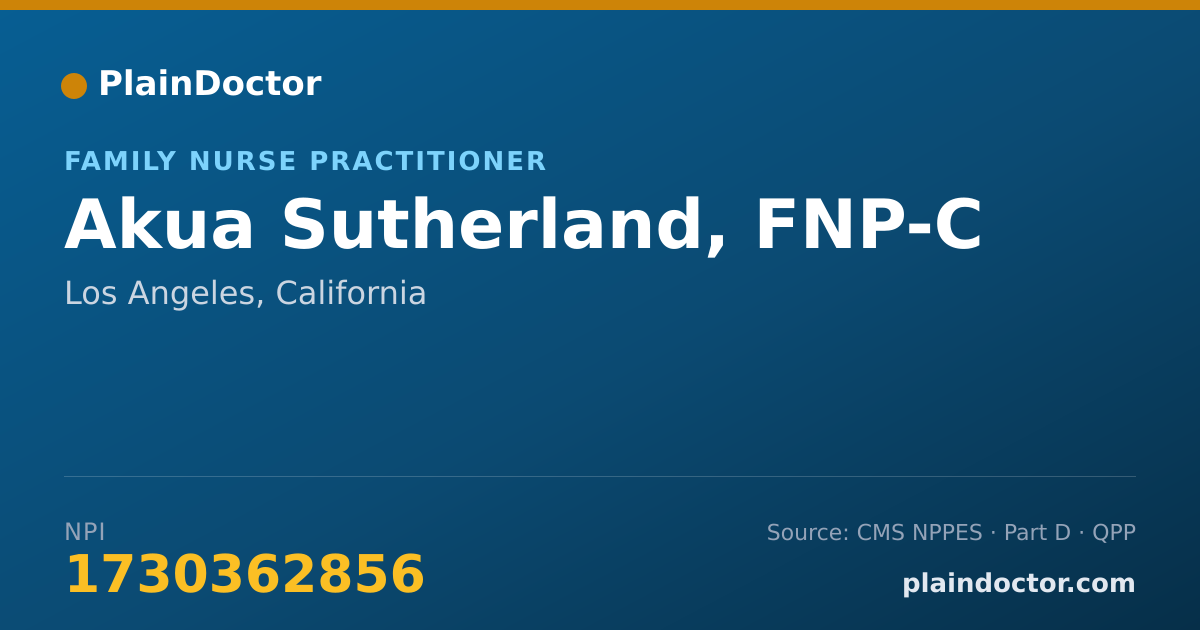 Shareable card for Akua Sutherland, FNP-C - Family Nurse Practitioner, Los Angeles, CA