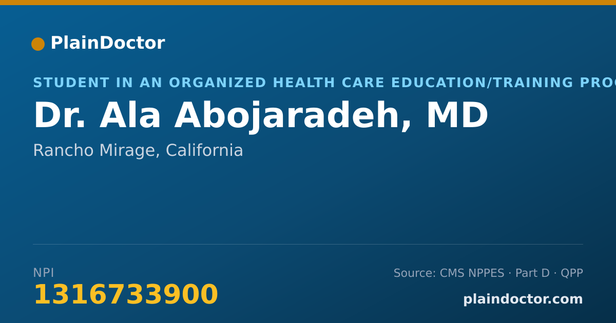 Shareable card for Ala Abojaradeh, MD - Student in an Organized Health Care Education/Training Program, Rancho Mirage, CA