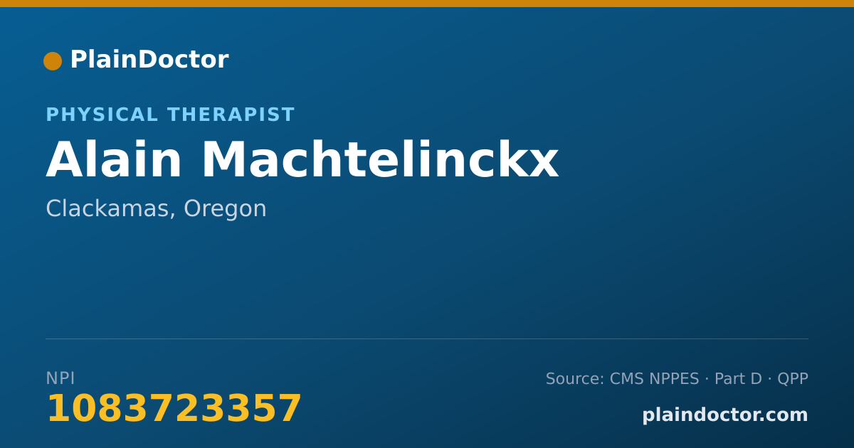 Shareable card for Alain Machtelinckx - Physical Therapist, Clackamas, OR