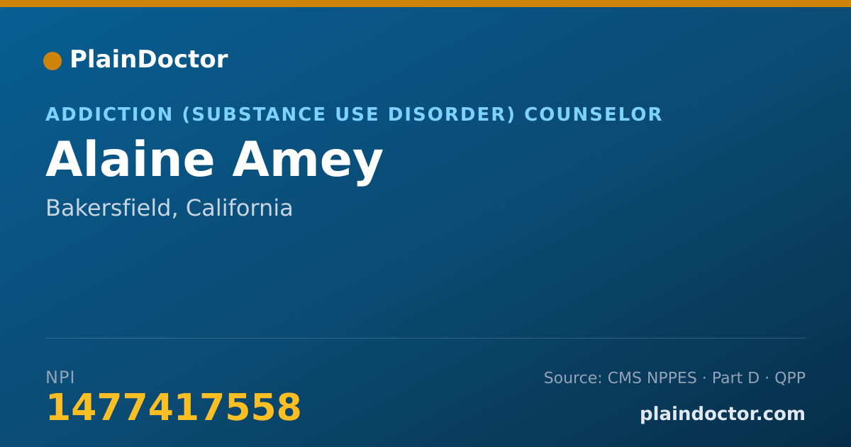 Shareable card for Alaine Amey - Addiction (Substance Use Disorder) Counselor, Bakersfield, CA