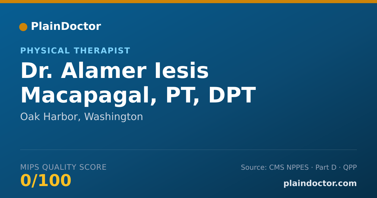 Shareable card for Alamer Iesis Macapagal, PT, DPT - Physical Therapist, Oak Harbor, WA