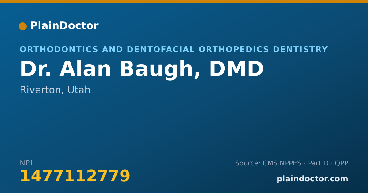 Shareable card for Alan Baugh, DMD - Orthodontics and Dentofacial Orthopedics Dentistry, Riverton, UT