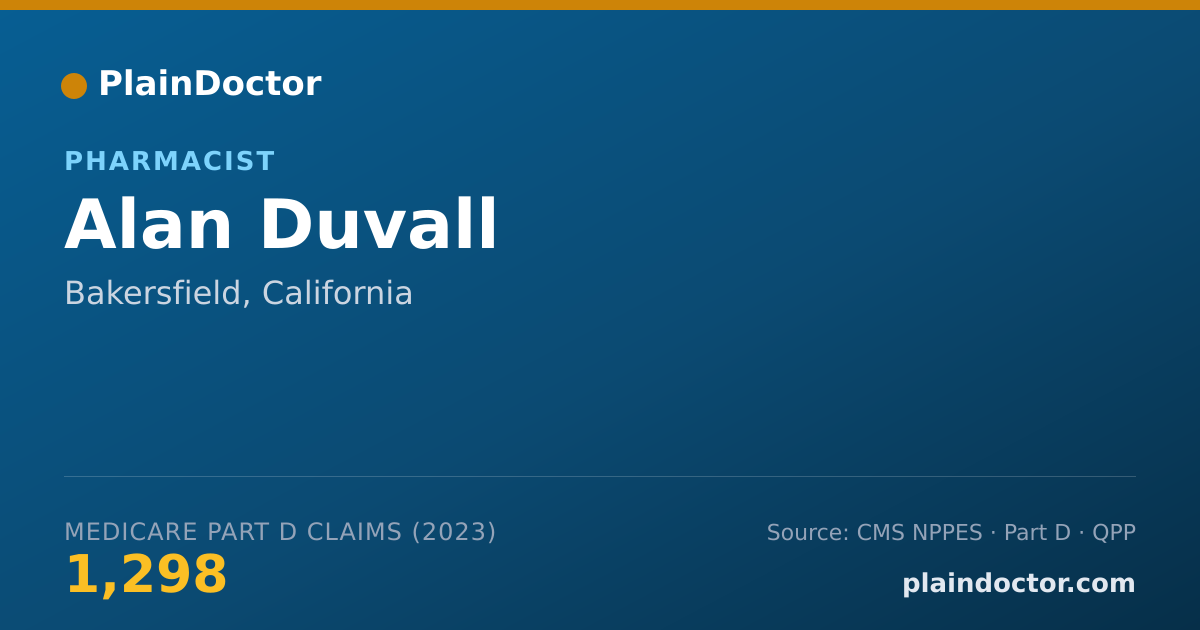 Shareable card for Alan Duvall - Pharmacist, Bakersfield, CA