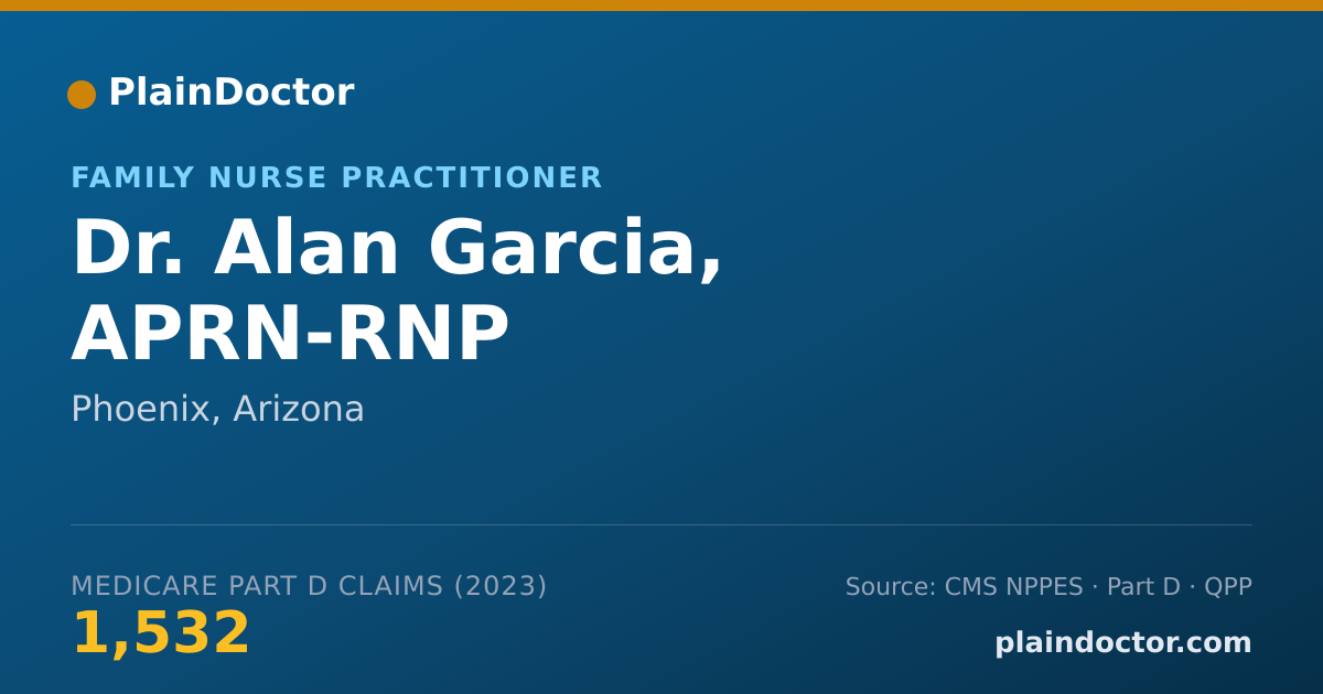 Shareable card for Alan Garcia, APRN-RNP - Family Nurse Practitioner, Phoenix, AZ