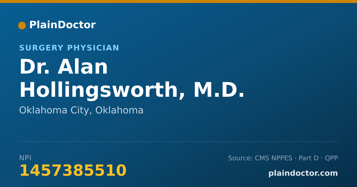 Shareable card for Alan Hollingsworth, M.D. - Surgery Physician, Oklahoma City, OK