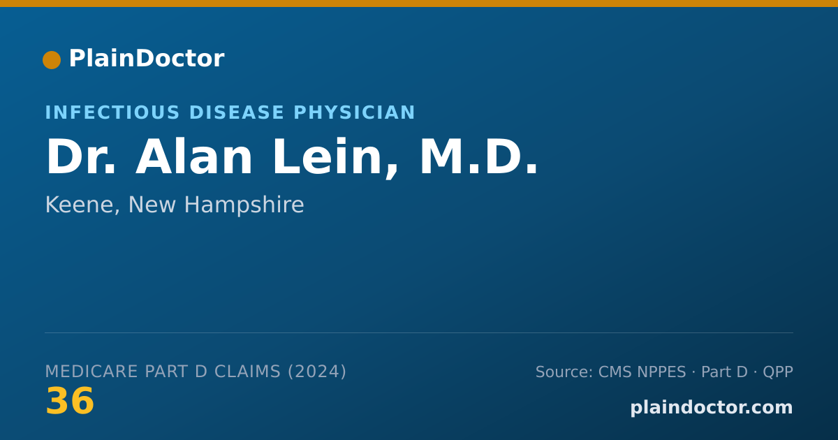 Shareable card for Alan Lein, M.D. - Infectious Disease Physician, Keene, NH