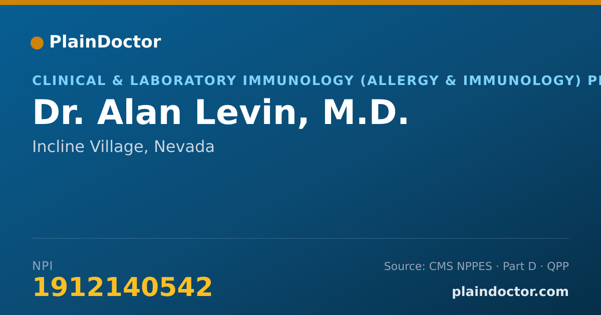 Shareable card for Alan Levin, M.D. - Clinical & Laboratory Immunology (Allergy & Immunology) Physician, Incline Village, NV