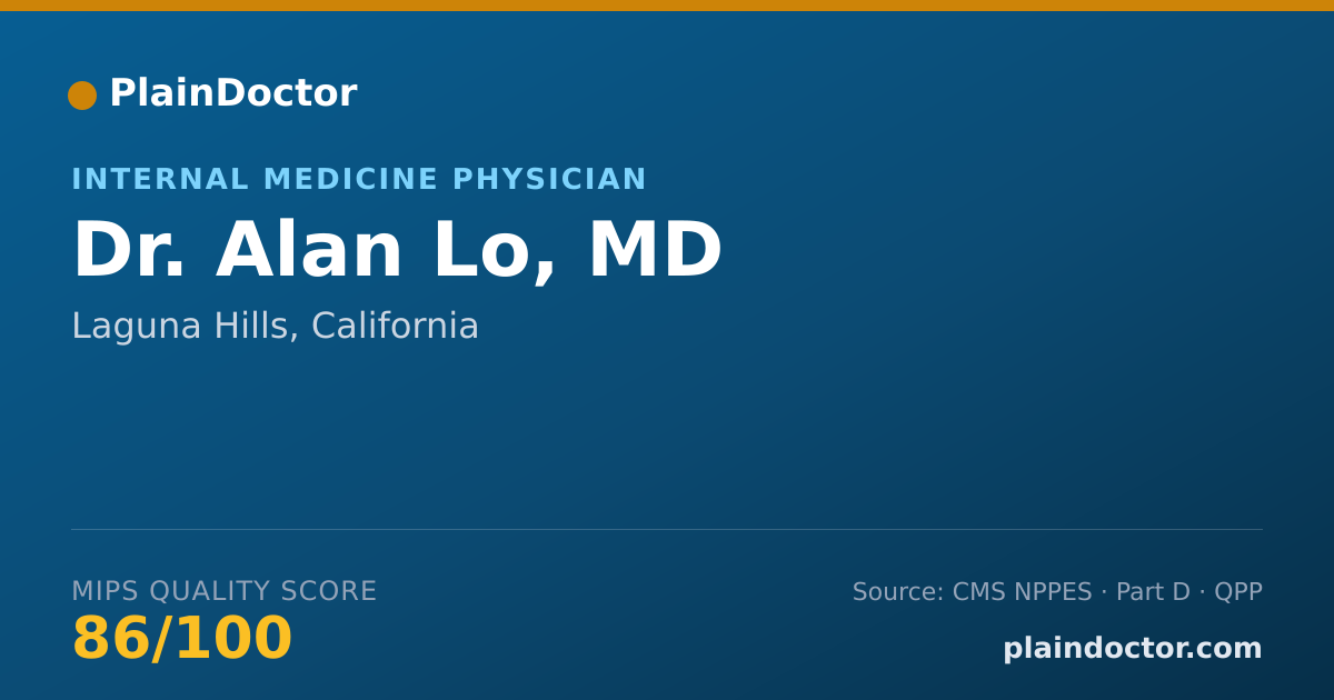 Shareable card for Alan Lo, MD - Internal Medicine Physician, Laguna Hills, CA