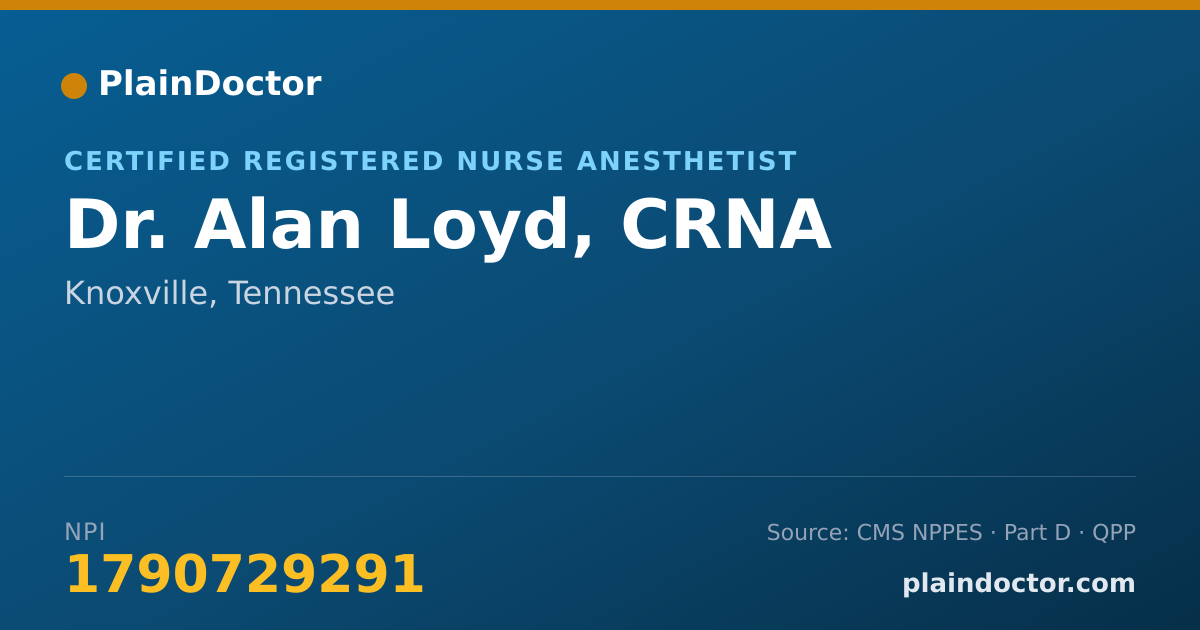 Shareable card for Alan Loyd, CRNA - Certified Registered Nurse Anesthetist, Knoxville, TN