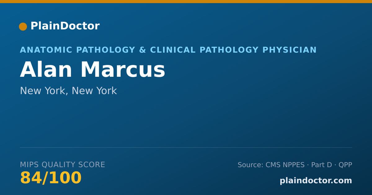 Shareable card for Alan Marcus - Anatomic Pathology & Clinical Pathology Physician, New York, NY