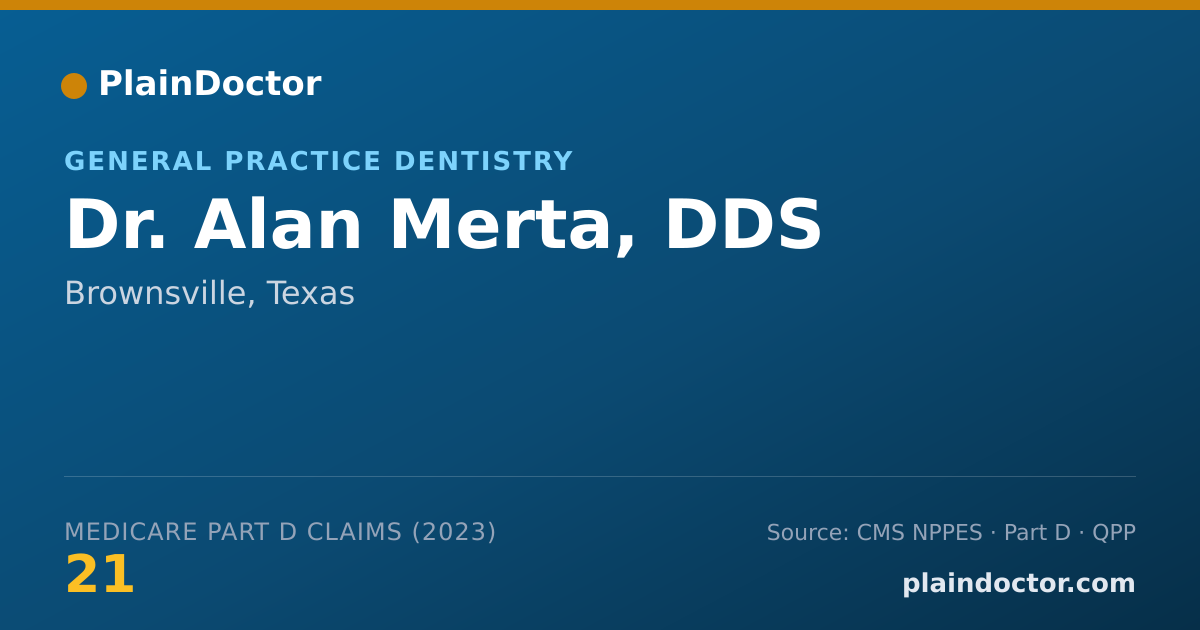 Shareable card for Alan Merta, DDS - General Practice Dentistry, Brownsville, TX