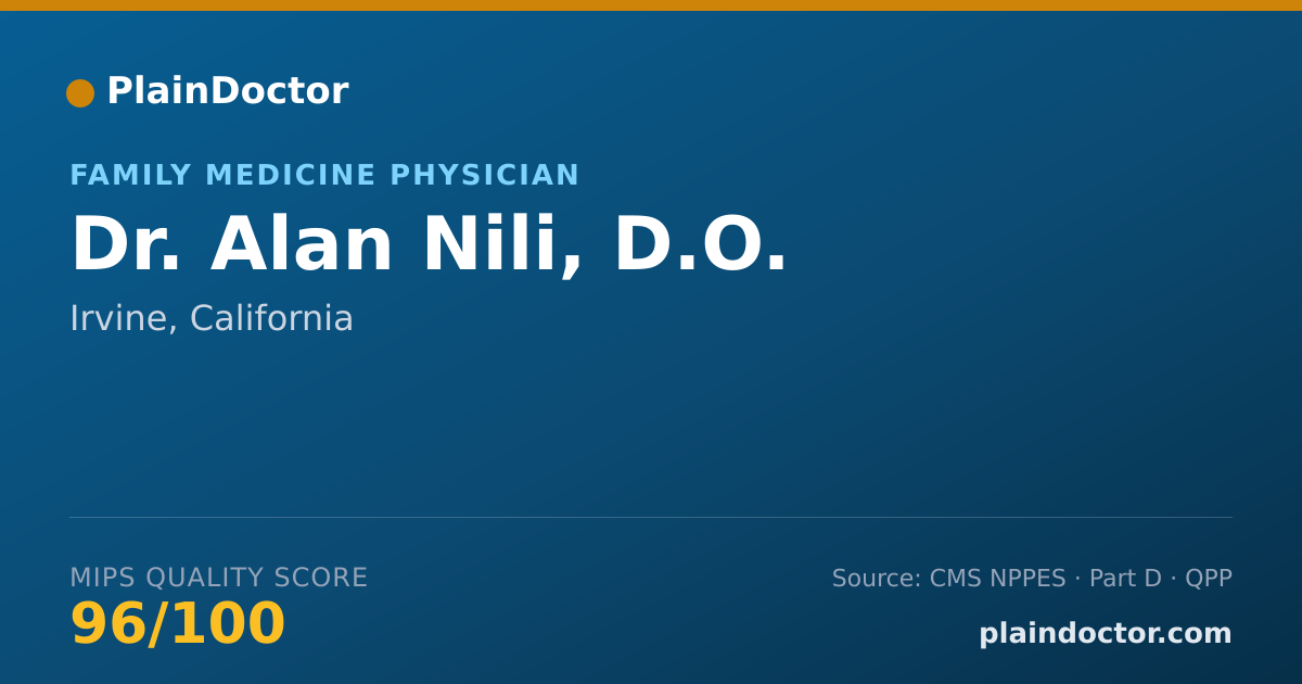 Shareable card for Alan Nili, D.O. - Family Medicine Physician, Irvine, CA