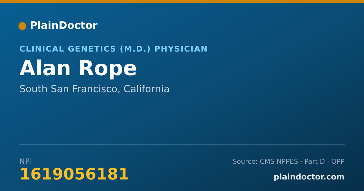 Shareable card for Alan Rope - Pediatrics Physician, South San Francisco, CA