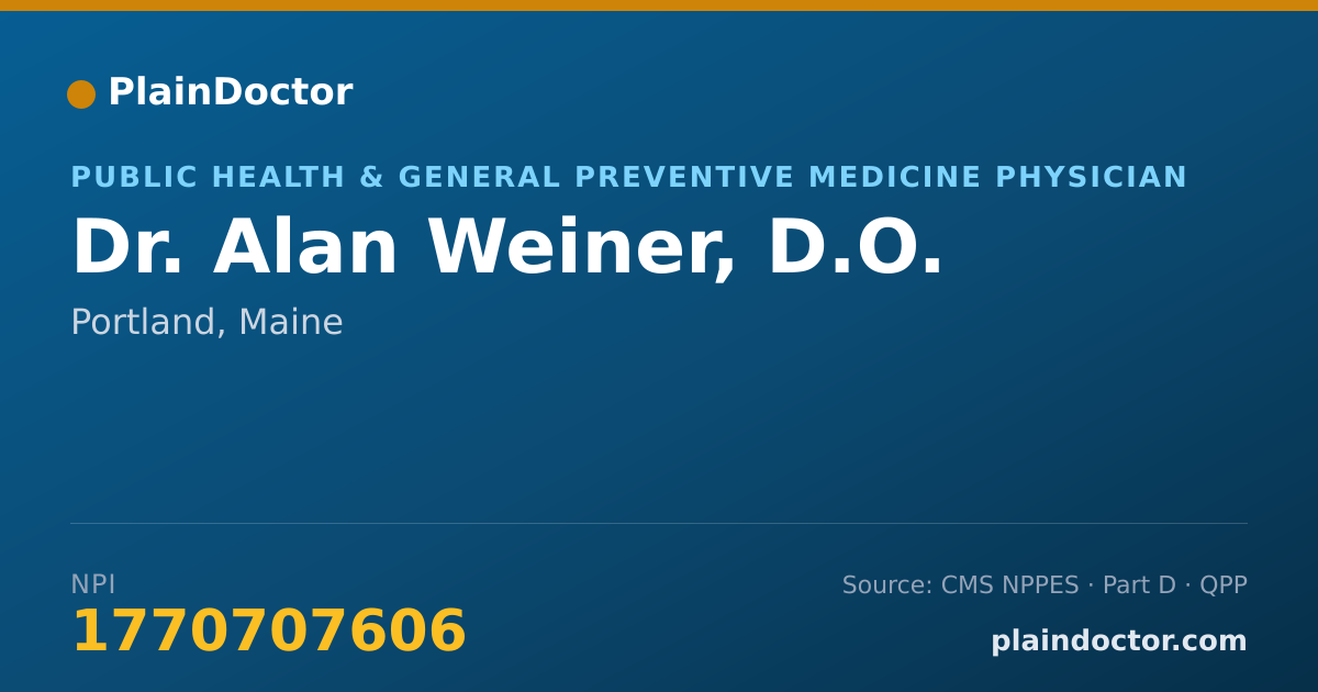 Shareable card for Alan Weiner, D.O. - Public Health & General Preventive Medicine Physician, Portland, ME