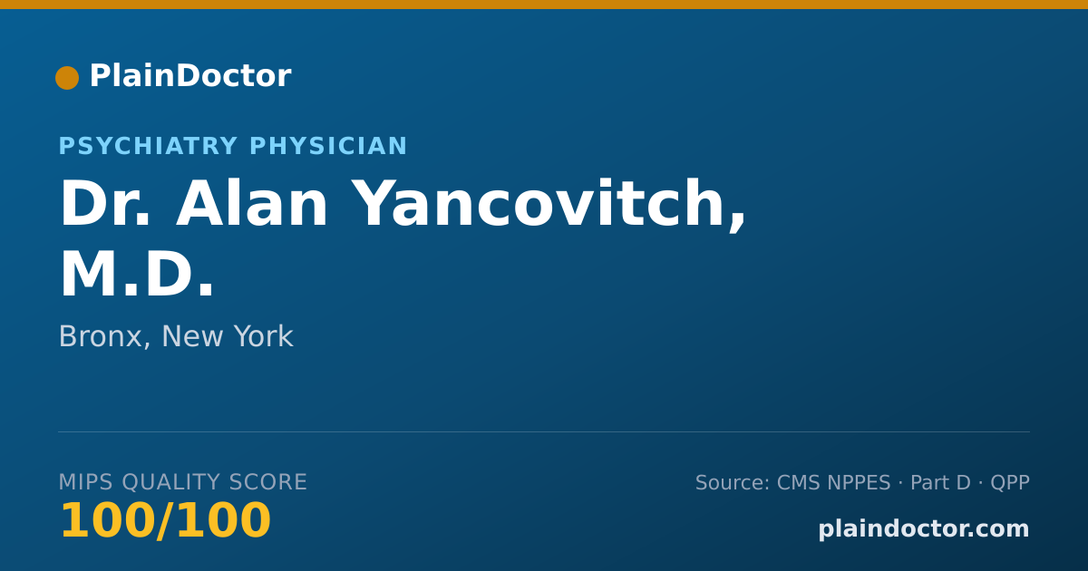 Shareable card for Alan Yancovitch, M.D. - Psychiatry Physician, Bronx, NY