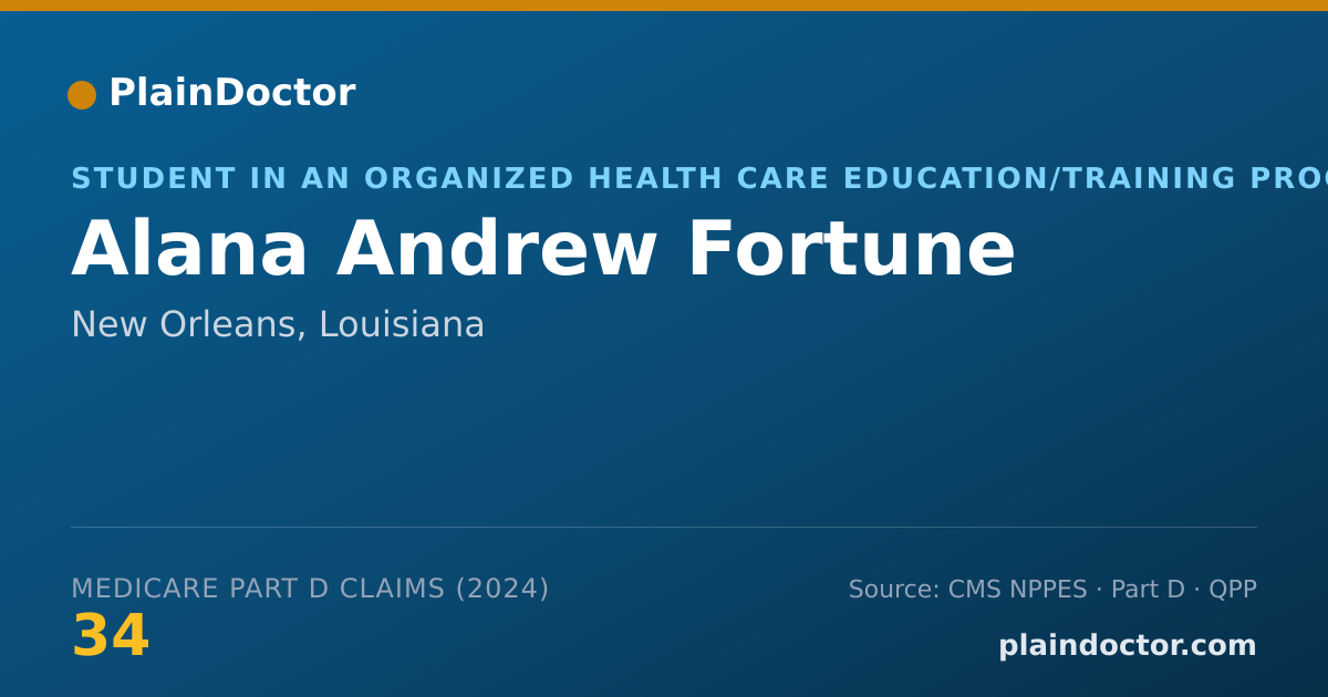Shareable card for Alana Andrew Fortune - Student in an Organized Health Care Education/Training Program, New Orleans, LA