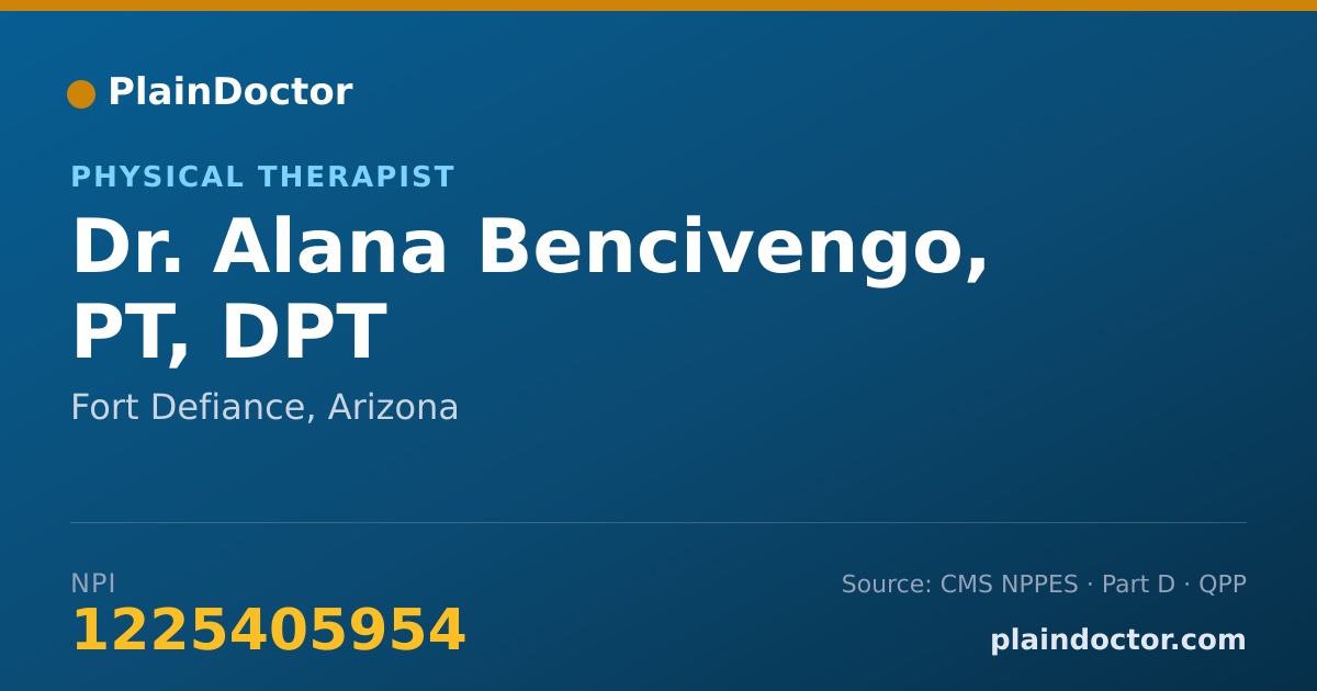 Shareable card for Alana Bencivengo, PT, DPT - Physical Therapist, Fort Defiance, AZ