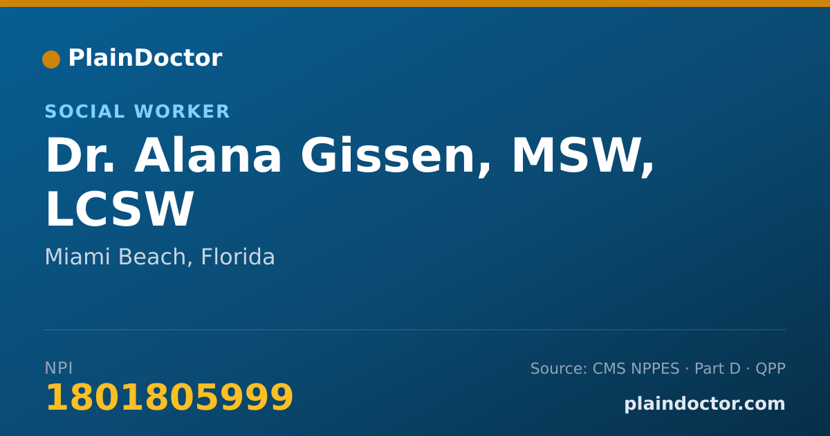 Shareable card for Alana Gissen, MSW, LCSW - Social Worker, Miami Beach, FL