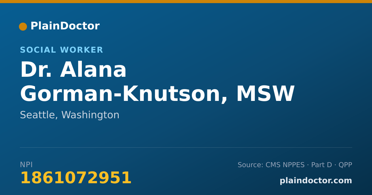 Shareable card for Alana Gorman-Knutson, MSW - Social Worker, Seattle, WA
