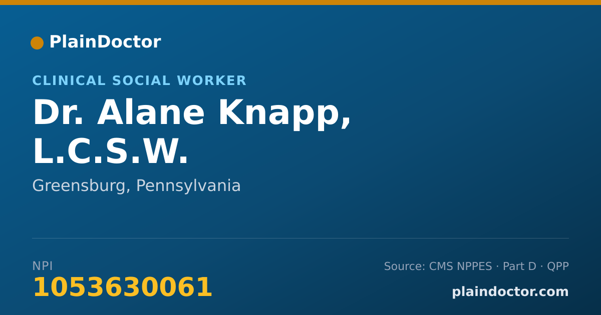 Shareable card for Alane Knapp, L.C.S.W. - Clinical Social Worker, Greensburg, PA