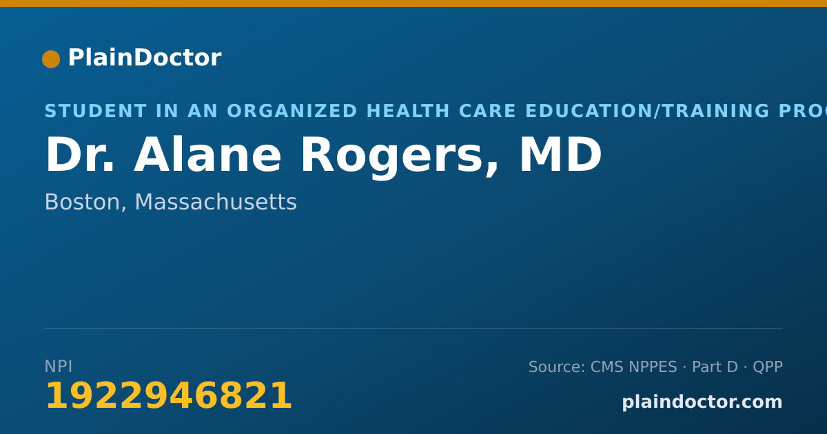 Shareable card for Alane Rogers, MD - Student in an Organized Health Care Education/Training Program, Boston, MA