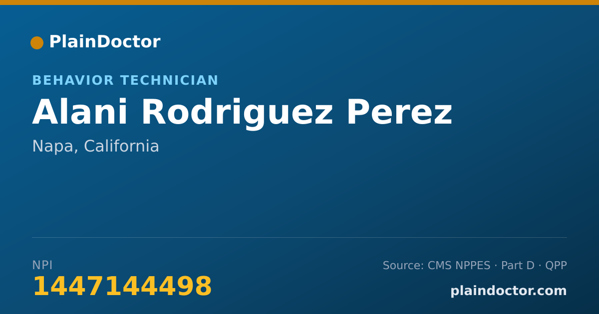 Shareable card for Alani Rodriguez Perez - Behavior Technician, Napa, CA