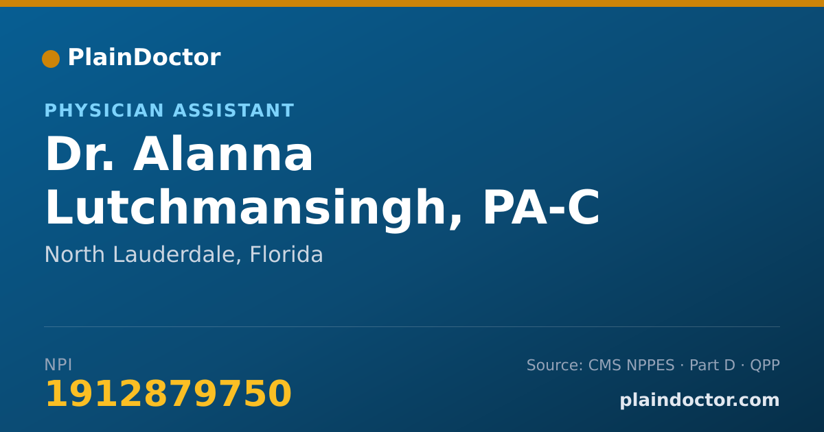 Shareable card for Alanna Lutchmansingh, PA-C - Physician Assistant, North Lauderdale, FL
