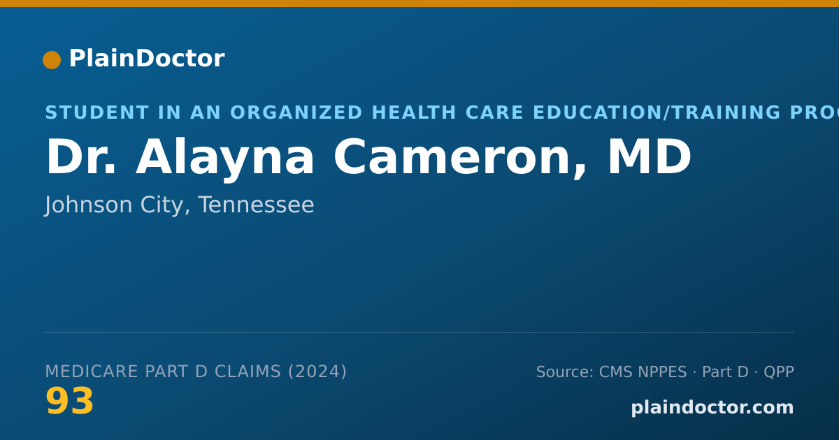 Shareable card for Alayna Cameron, MD - Student in an Organized Health Care Education/Training Program, Johnson City, TN