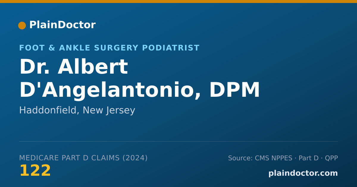 Shareable card for Albert D'Angelantonio, DPM - Foot & Ankle Surgery Podiatrist, Haddonfield, NJ
