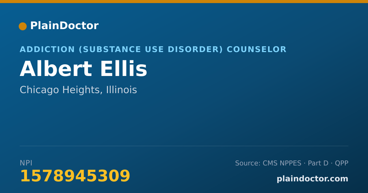 Shareable card for Albert Ellis - Addiction (Substance Use Disorder) Counselor, Chicago Heights, IL