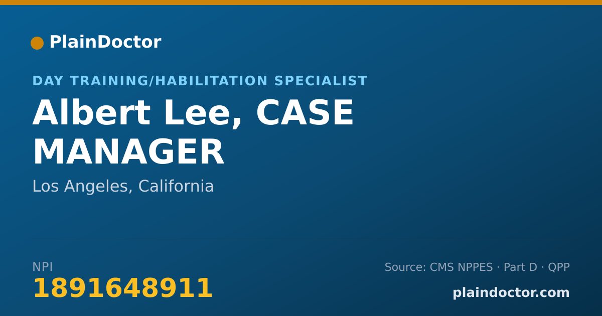 Shareable card for Albert Lee, CASE MANAGER - Day Training/Habilitation Specialist, Los Angeles, CA