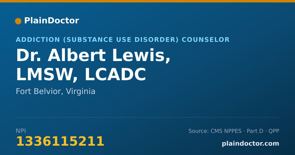 Shareable card for Albert Lewis, LMSW, LCADC - Addiction (Substance Use Disorder) Counselor, Fort Belvior, VA