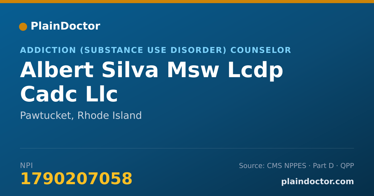 Shareable card for Albert Silva Msw Lcdp Cadc Llc - Addiction (Substance Use Disorder) Counselor, Pawtucket, RI