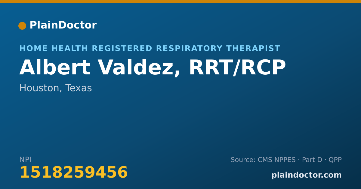 Shareable card for Albert Valdez, RRT/RCP - Home Health Registered Respiratory Therapist, Houston, TX