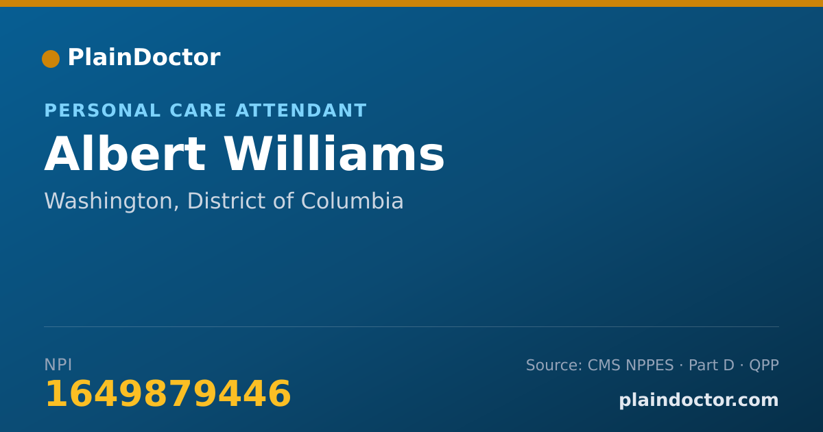 Shareable card for Albert Williams - Personal Care Attendant, Washington, DC