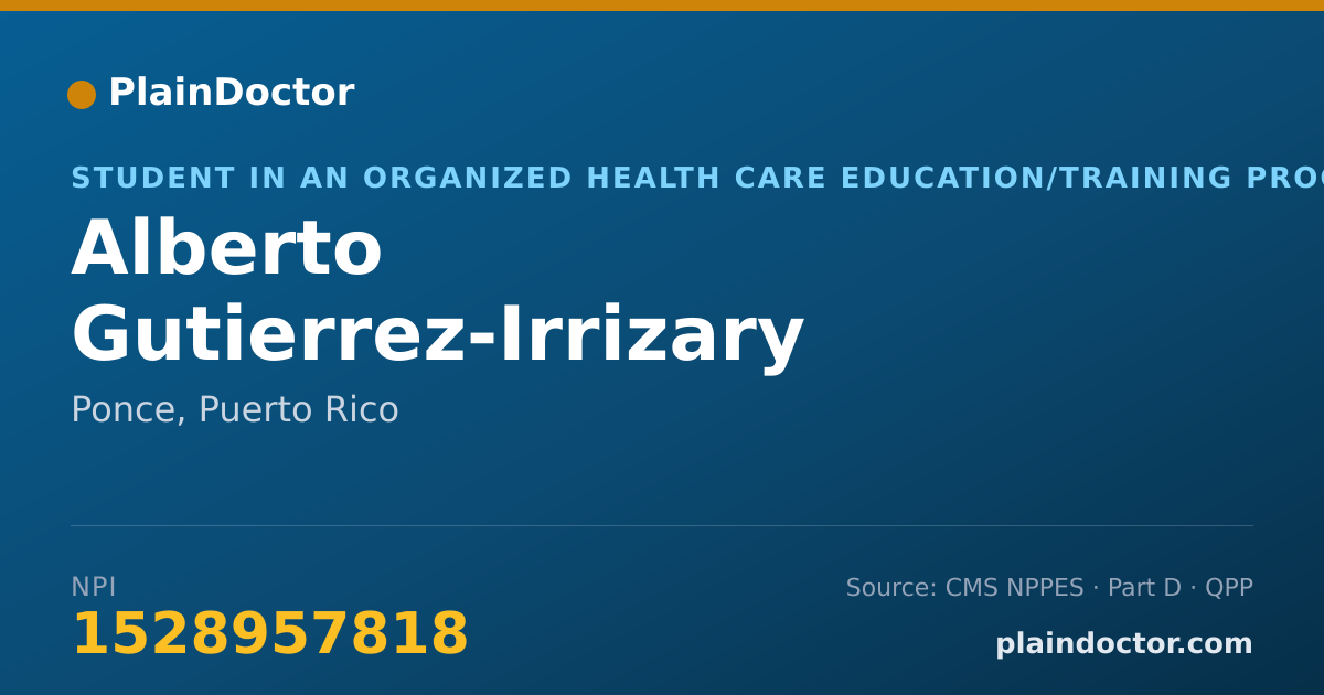 Shareable card for Alberto Gutierrez-Irrizary - Student in an Organized Health Care Education/Training Program, Ponce, PR