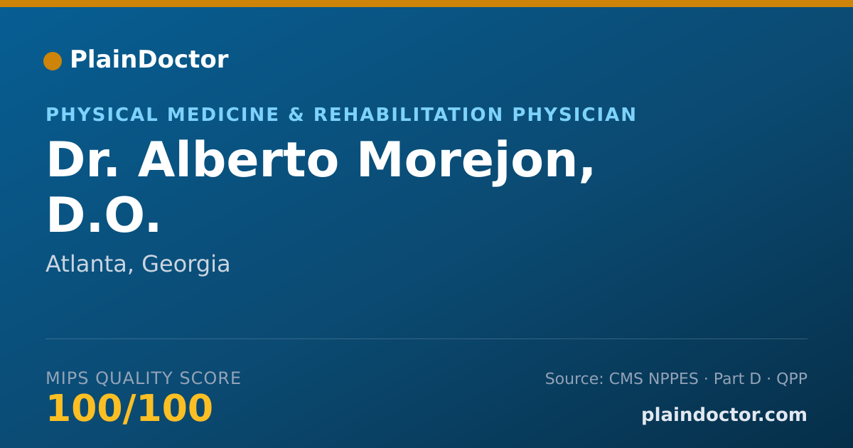 Shareable card for Alberto Morejon, D.O. - Physical Medicine & Rehabilitation Physician, Atlanta, GA