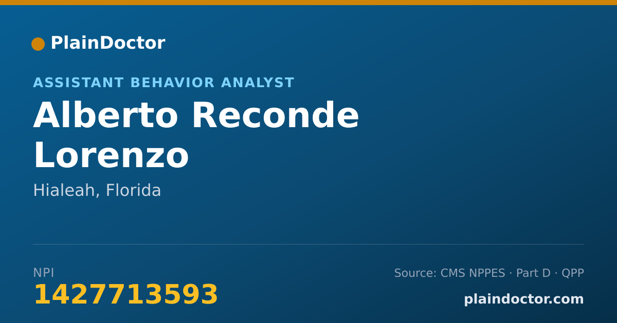 Shareable card for Alberto Reconde Lorenzo - Assistant Behavior Analyst, Hialeah, FL