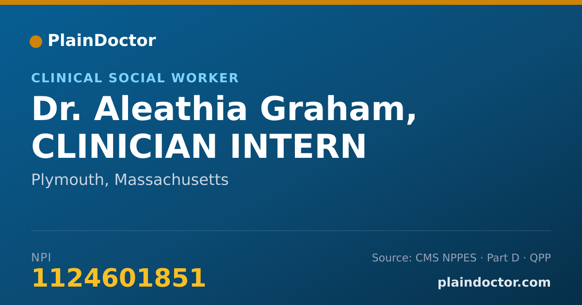 Shareable card for Aleathia Graham, CLINICIAN INTERN - Clinical Social Worker, Plymouth, MA