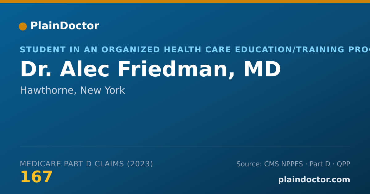 Shareable card for Alec Friedman, MD - Student in an Organized Health Care Education/Training Program, Hawthorne, NY