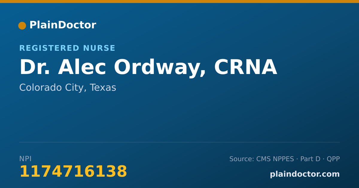 Shareable card for Alec Ordway, CRNA - Registered Nurse, Colorado City, TX