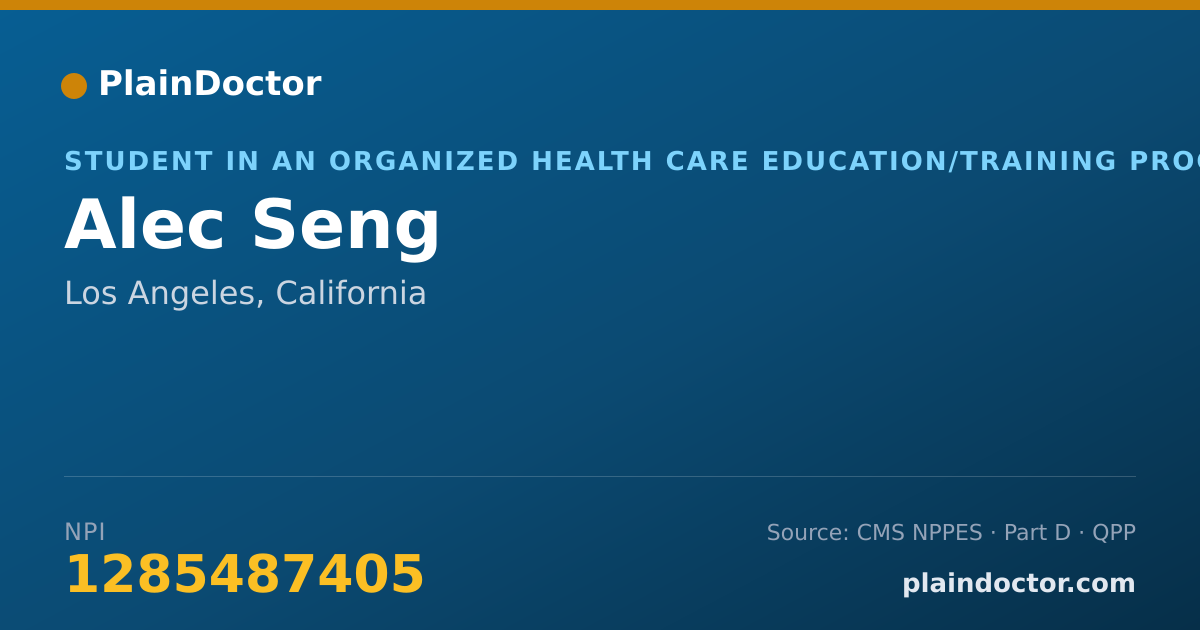 Shareable card for Alec Seng - Student in an Organized Health Care Education/Training Program, Los Angeles, CA