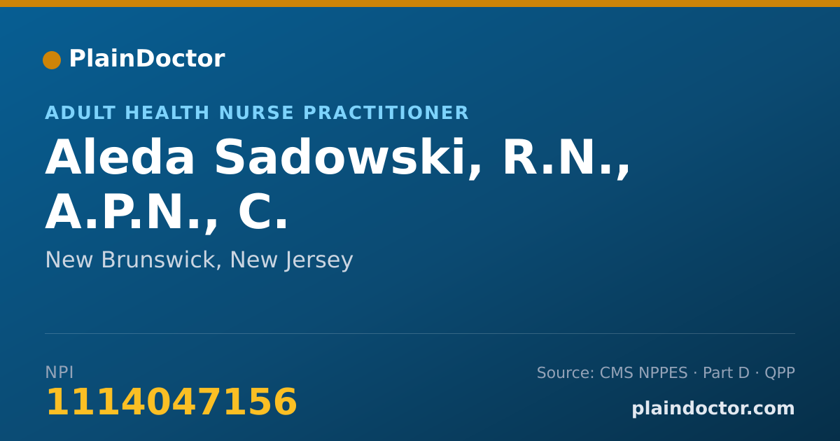 Shareable card for Aleda Sadowski, R.N., A.P.N., C. - Adult Health Nurse Practitioner, New Brunswick, NJ