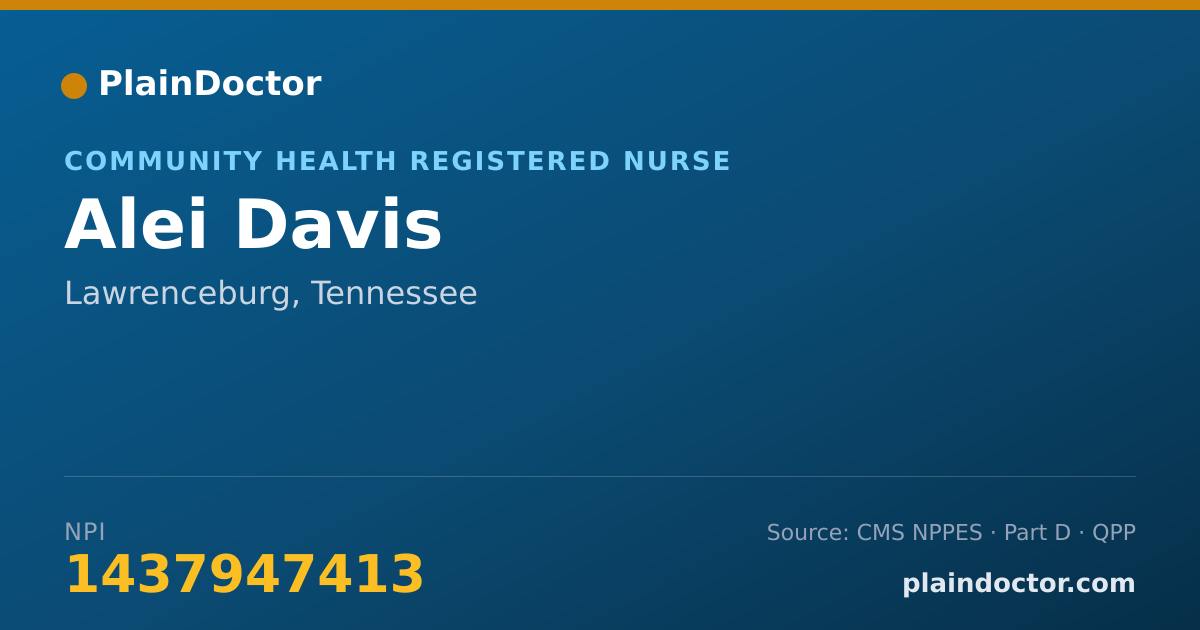 Shareable card for Alei Davis - Community Health Registered Nurse, Lawrenceburg, TN