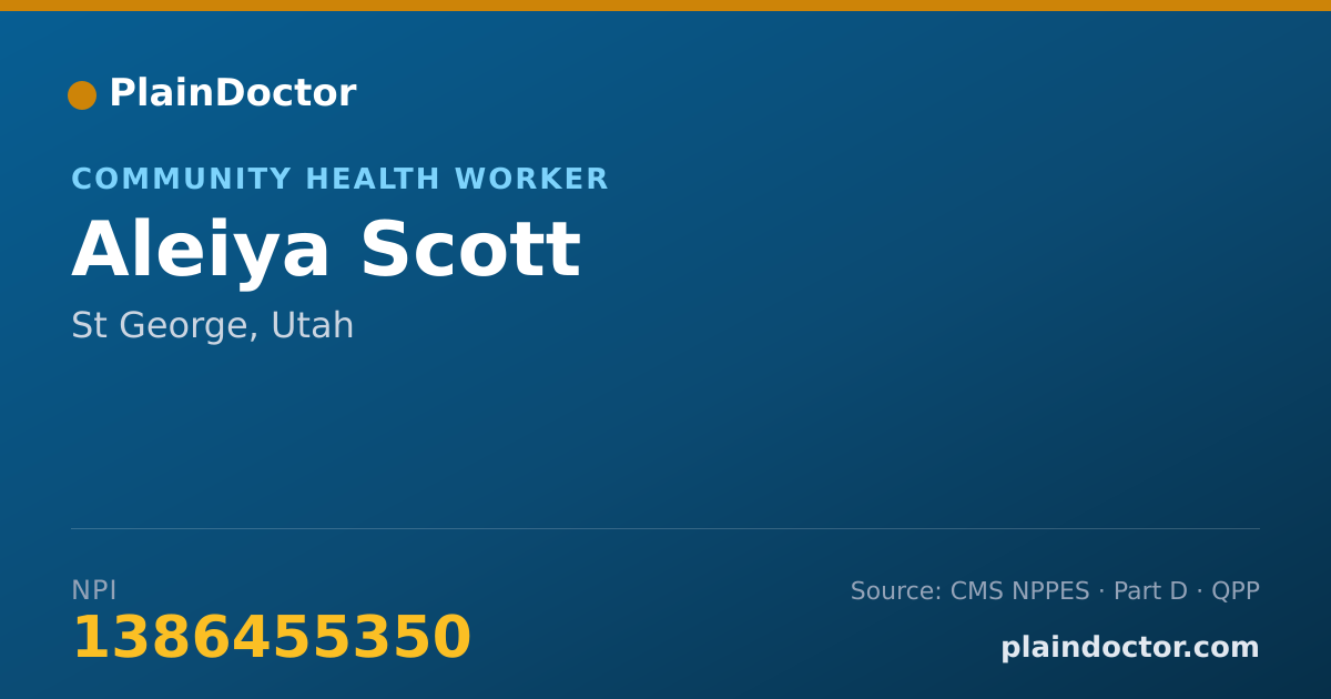 Shareable card for Aleiya Scott - Community Health Worker, St George, UT