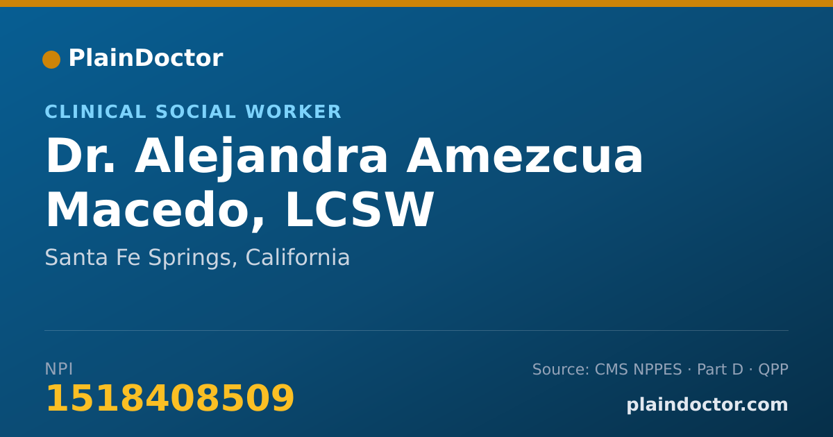 Shareable card for Alejandra Amezcua Macedo, LCSW - Clinical Social Worker, Santa Fe Springs, CA