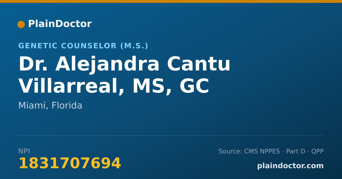 Shareable card for Alejandra Cantu Villarreal, MS, GC - Genetic Counselor (M.S.), Miami, FL